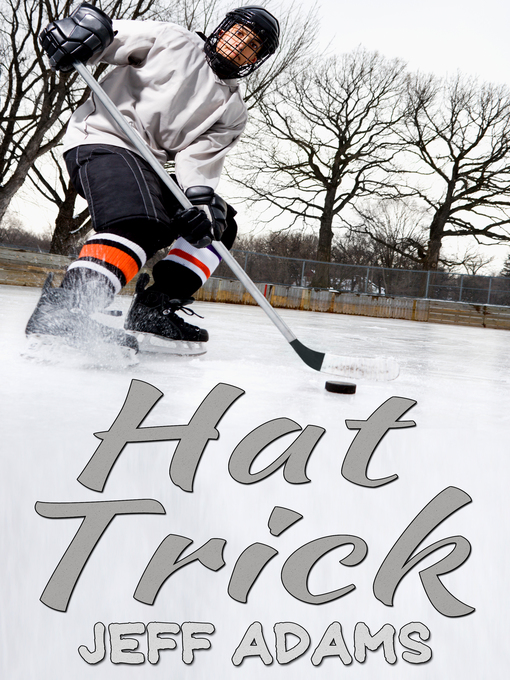 Title details for Hat Trick by Jeff Adams - Available